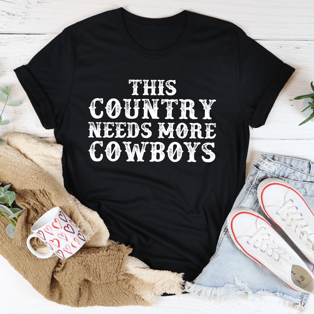 This Country Needs More Cowboys T-Shirt-2