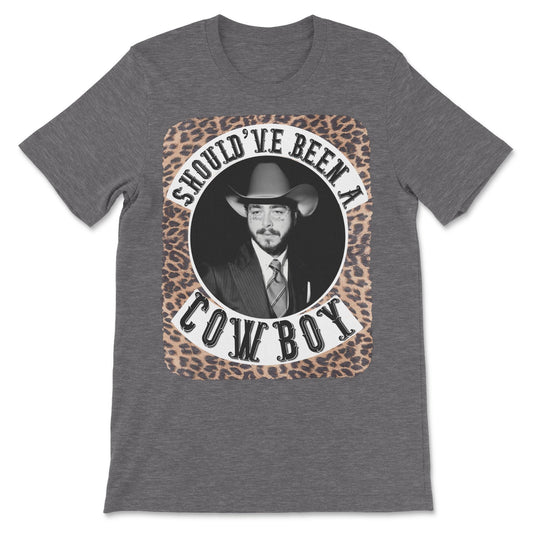 Should've Been A Cowboy (Post Malone) Tee-0