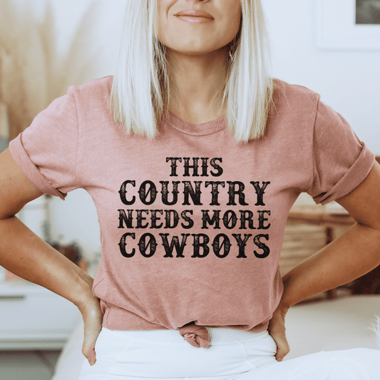 This Country Needs More Cowboys T-Shirt-0